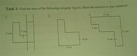 Solved Task 1 Find The Area Of The Following Irregular Figures Show