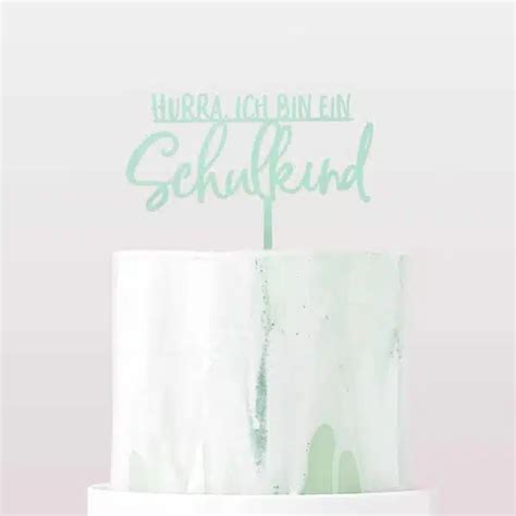 Cake Topper Schulkind Design Hurra Ich Bin Ein Schulkind Frau