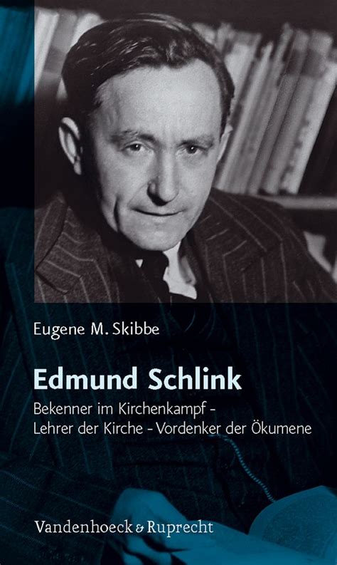 Edmund Schlink Alchetron The Free Social Encyclopedia