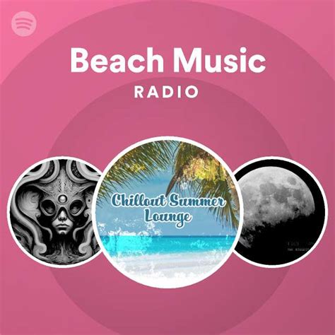 Beach Music Radio Playlist By Spotify Spotify