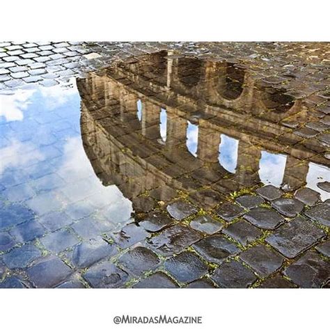 Coliseo De Roma Poner Los Pies En La Ciudad Eterna Es Retroceder Dos