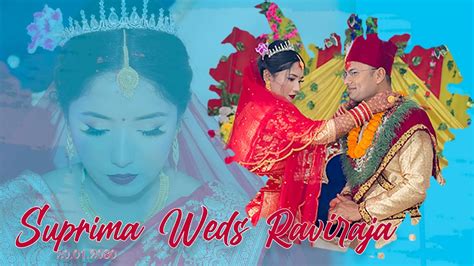 Suprima Weds Raviraja Nepali Wedding Videography Youtube