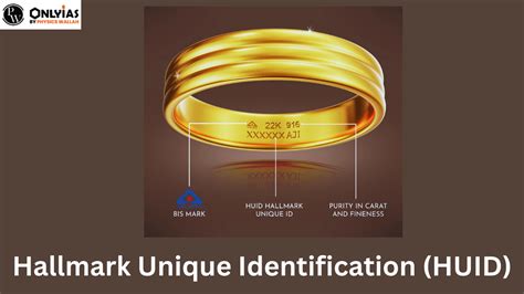 Huid Full Form Hallmark Unique Identification Purpose And Benefits