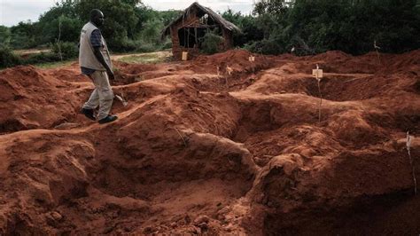 Jeûne Mortel Au Kenya Le Bilan Du Massacre De Shakahola Dépasse