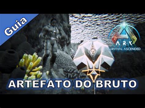 ARTEFATO DO BRUTO THE ISLAND GUIA ARK ASCENDED SERVER OFICIAL YouTube