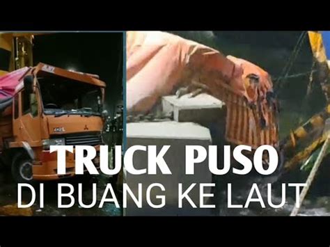 Cuaca Exrim Dampak Cuaca Buruk Truck Terjatuh Ke Laut Pelabuhan Merak