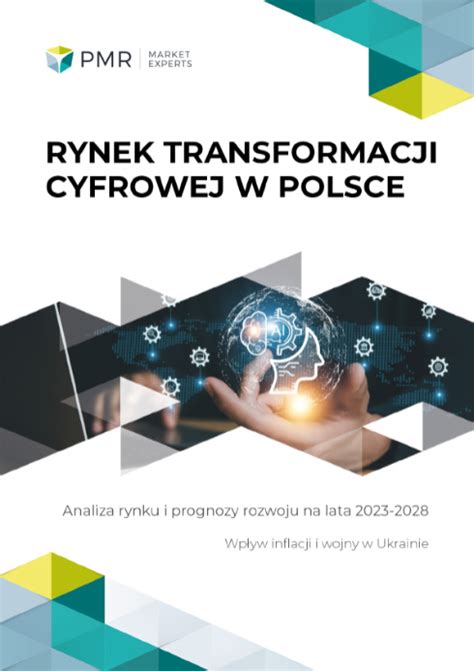 Rynek Transformacji Cyfrowej W Polsce Pmr Market Experts