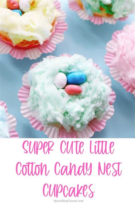 Easter Cotton Candy Nest Cupcakes Recipe Nest Cupcakes Cupcakes