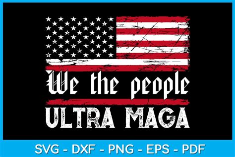 We the People Ultra Maga American Flag Graphic by TrendyCreative ...