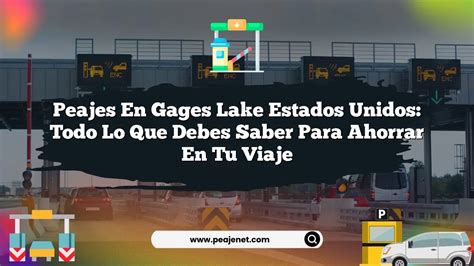 Guía Completa De Peajes En Estados Unidos Tarifas Y Puntos De Cobro En