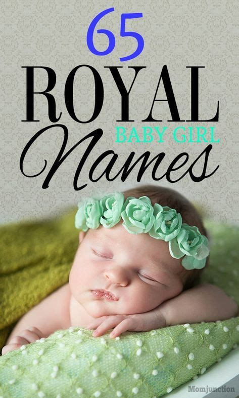 66 Classy And Beautiful Royal Girl Names For Your Baby Artofit