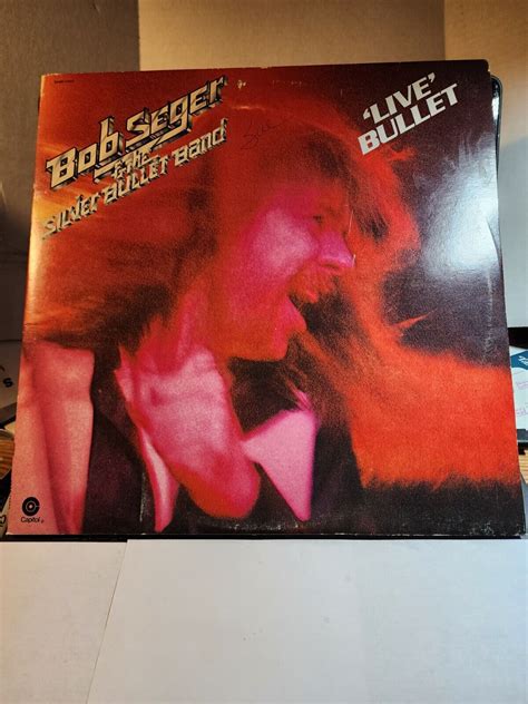 Bob Seger And The Silver Bullet Band Live Bullet Double Lp 1976 Capitol