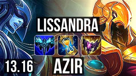 LISS Vs AZIR MID 10 1 15 Rank 4 Liss Legendary EUW Challenger