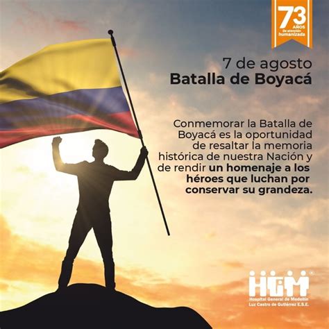 7 de agosto Día de la Batalla de Boyacá