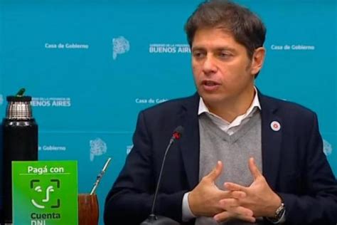 Kicillof Anunci Nuevos Descuentos Con Cuenta Dni Es Un Xito