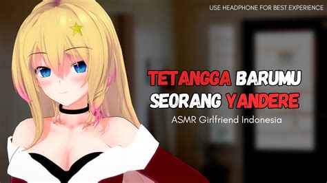 Tetangga Baru Kamu Yandere ASMR Roleplay Girlfriend Indonesia