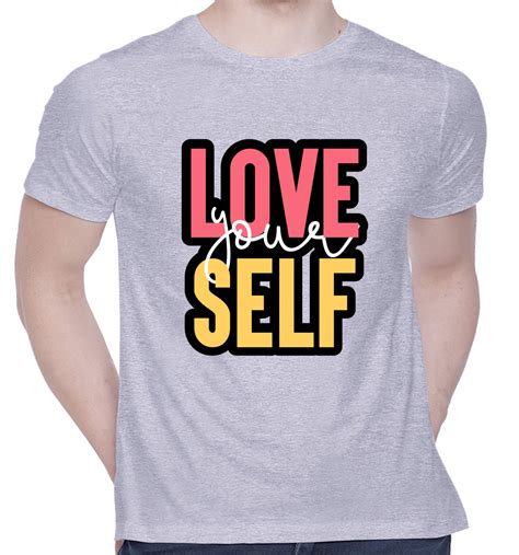 Creativit Graphic Printed T Shirt For Unisex Love Yourself Tshirt