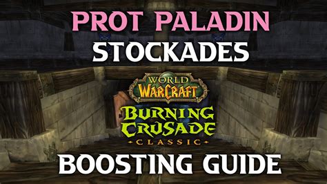 Tbc Pre Patch Prot Paladin Stocks Boosting Guide Youtube