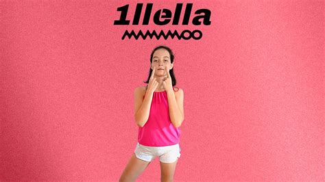 마마무 MAMAMOO ILLELLA 일낼라 Dance cover by Líli YouTube