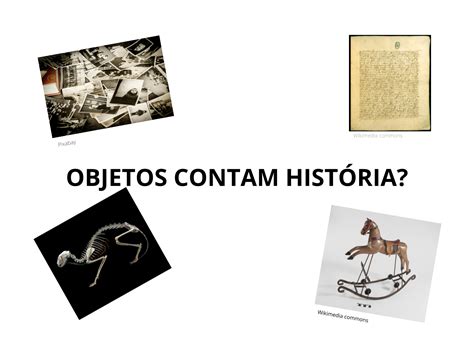 Fontes Históricas Atividades Sobre Objetos Antigos E Atuais 2 Ano