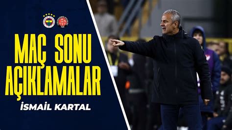 Teknik Direkt R M Z Smail Kartal N Ma Sonu A Klamalar Fenerbah E