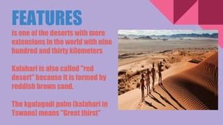 Kalahari desert | PPT