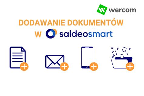 Sposoby Na Szybkie Dodawanie Dokument W W Saldeosmart Przewodnik