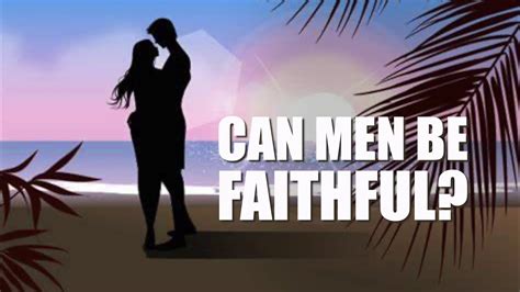 Can Men Be Faithful Dr K N Jacob Youtube