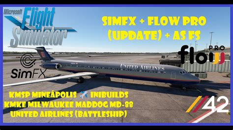 Msfs Simfx Flow Pro Update As Fs Kmsp Mine Polis