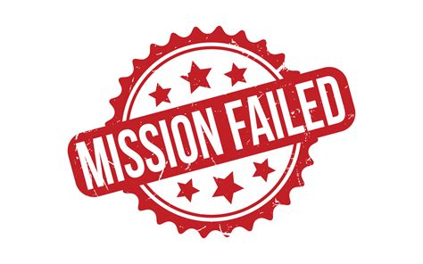 Mission Failed Rubber Stamp Seal Vector 24481371 Vector Art At Vecteezy