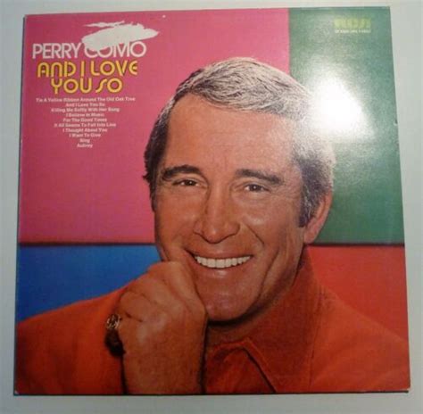 Perry Como ‎ And I Love You So Rca Victor Vinyl Ex Cover Vg Ebay