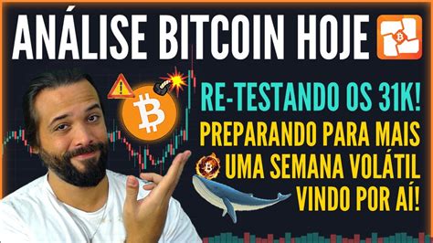 Bitcoin Hoje Preparando Para Mais Uma Semana Vol Til Btc Re