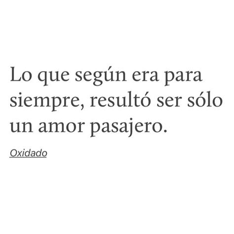 Descubrir 98+ imagen frases de amor pasajero - Abzlocal.mx