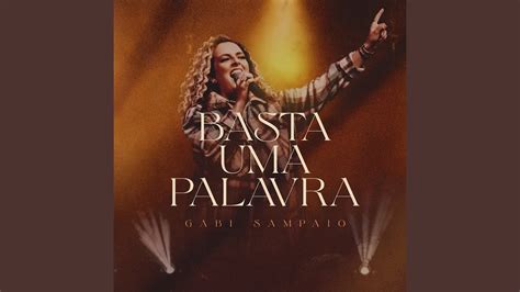 Basta Uma Palavra Ao Vivo Youtube Music