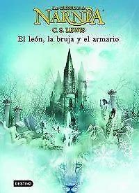 EL LEÓN LA bruja y el armario Las Cronicas De Narnia de Livre