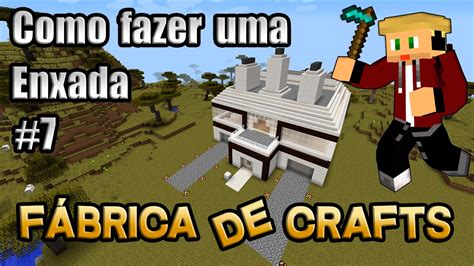 Como fazer uma Enxada no Minecraft Fábrica de Crafts Craft da Enxada