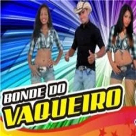 Bonde Do Vaqueiro Vaquejada De Luxo Novo Sertanejo Sua M Sica