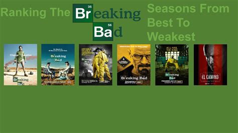 Ranking The Breaking Bad Seasons Includes El Camino From Best To