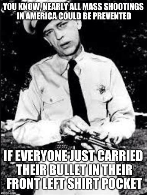 Barney Fife Gave Us The Answer To Gun Violence All Those Years Ago