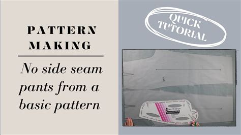 No Side Seam Pants Quick Pattern Drafting Tutorial Part Youtube