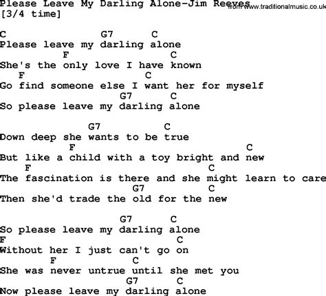 Country Music Please Leave My Darling Alone Jim Reeves Lyrics And Chords