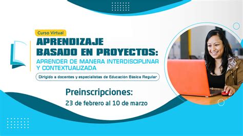 Curso Virtual Aprendizaje Basado En Proyectos 2024 El Primer Grupo