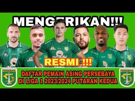 Resmidaftar Pemain Asing Persebaya Surabaya Di Liga