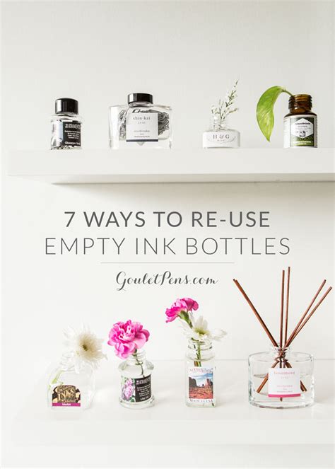 7 Ways to Re-use Empty Ink Bottles - The Goulet Pen Company