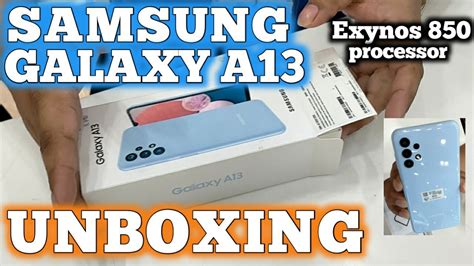 UNBOXING SAMSUNG GALAXY A13 6GB RAM 128GB STORAGE BLUE PRICE IN THE