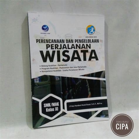 Jual Buku Perencanaan Dan Pengelolaan Perjalanan Wisata Smk Kelas Xi