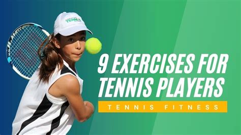 9 Tennis Exercises Exercises For Tennis Player Tennis Fitness