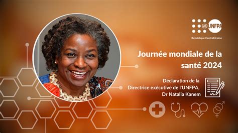 UNFPA République Centrafricaine Journée mondiale de la santé 2024