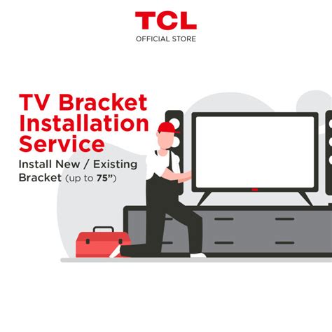 TCL TV Wall Mount Bracket Installation Service | Lazada