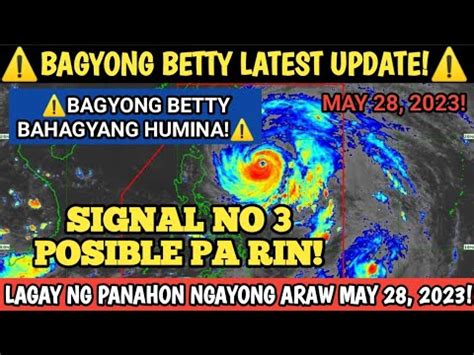 Bagyong Betty Bahagyang Humina Signal No Posible Pa Rin Pagasa